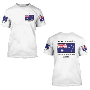 Discover Made In America With Australian Parts 3D T Shirts