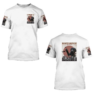 Discover Black Labzilla Giant Labrador Retriever Lab 3D T Shirts