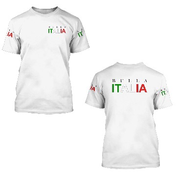 Discover Bella Italia 3D T Shirts