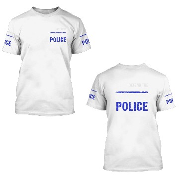 Discover Defend The Police 3D T Shirts