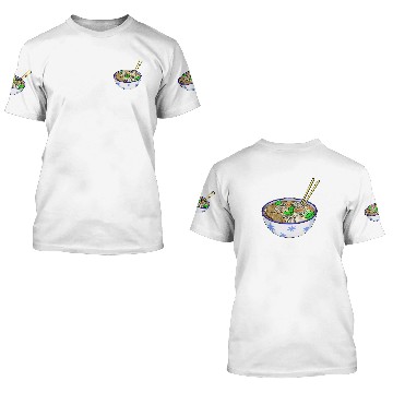 Discover Pho Sho Soup 3D T Shirts
