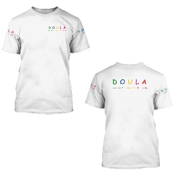 Discover Doula 3D T Shirts