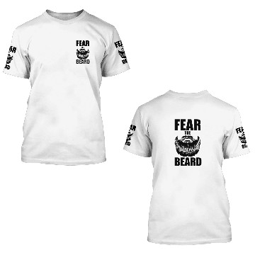 Discover Fear The Beard 3D T Shirts