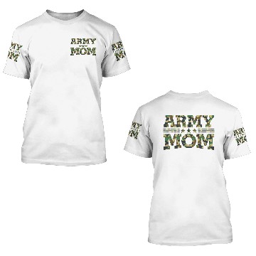 Discover Army Mom 02 3D T Shirts
