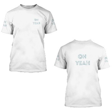 Discover Oh Yeah Ice letter 3D T Shirts