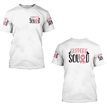 Discover Support Squad Cancer Defeated Cancer Survivor Leuk 3D T Shirts