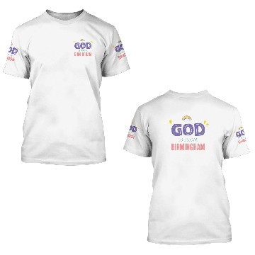 Discover God is From Birmingham 3D T Shirts