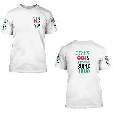 Discover jesus is my superhero 3D T Shirts