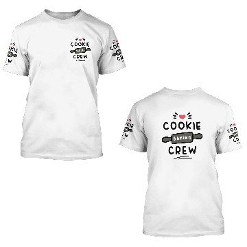Discover Cookie Baking Crew 3D T Shirts