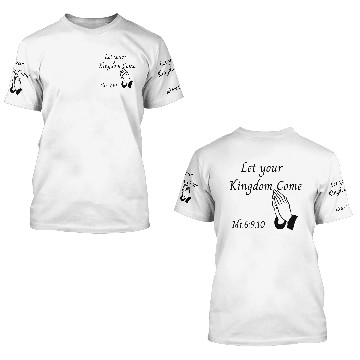 Discover Let your Kingdom Come designs 3D T Shirts