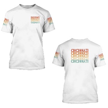 Discover Cincinnati Ohio 3D T Shirts