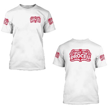 Discover trust the process quote 3D T Shirts