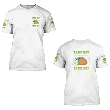 Discover Taco Cat 3D T Shirts
