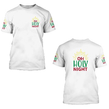 Discover Oh Holy Night 3D T Shirts