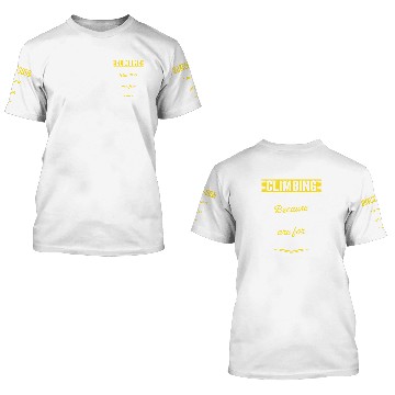 Discover Cell Tower Climber Climbing Technician 3D T Shirts