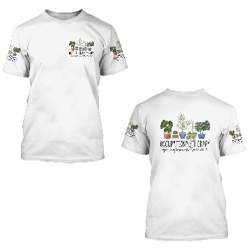 Discover Occupational Therapy OT Therapist Flower 3D T Shirts
