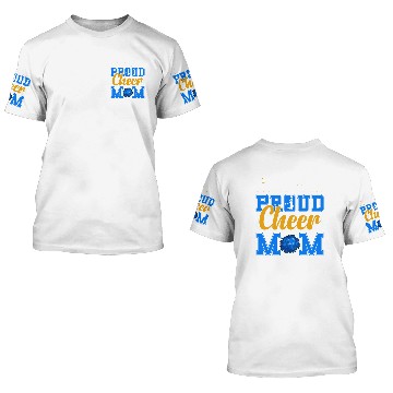 Discover LOUD AND PROUD CHEER MOM 3D T Shirts