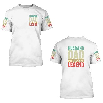 Discover Husband Dad Programmer Legend 3D T Shirts