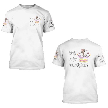 Discover its my birthday 3D T Shirts