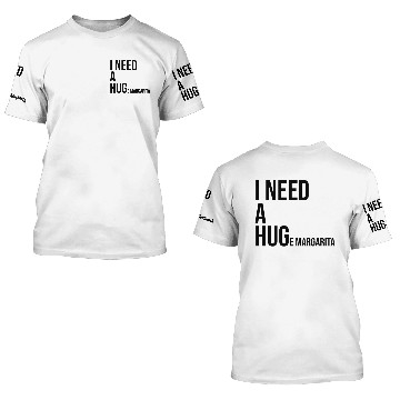 Discover I Need A Huge Margarita Margarita Tequila 3D T Shirts