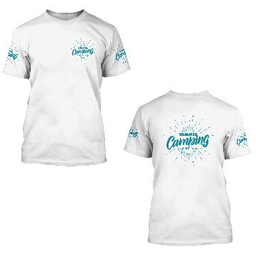 Discover Summer Camping Explore More 3D T Shirts