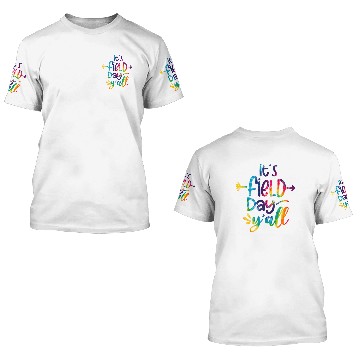 Discover It'S Field Day Y'All Field Day 3D T Shirts