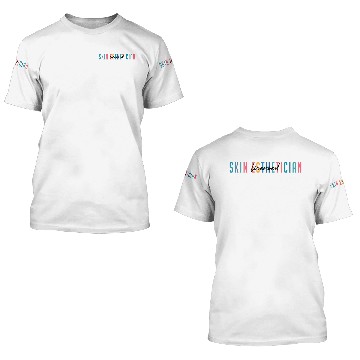 Discover in Esthetician in Esthetician 3D T Shirts