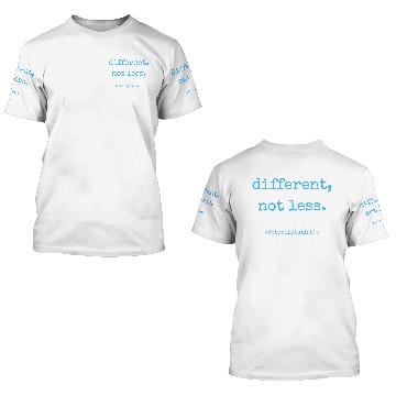 Discover Different Not Less Neurodivergent Actually 3D T Shirts