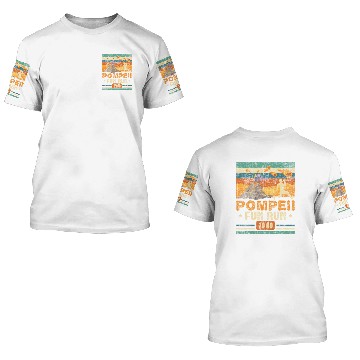 Discover Pompeii Fun Run - Geography Volcanologist 3D T Shirts