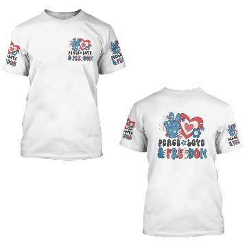 Discover Peace Love & Freedom 3D T Shirts
