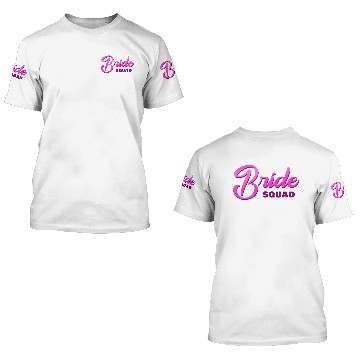 Discover Bride Squad Pink 3D T Shirts