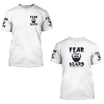 Discover Fear the beard 3D T Shirts