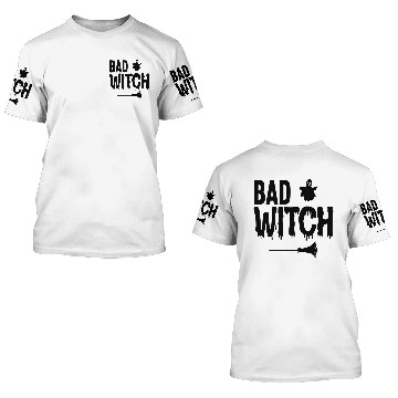 Discover Bad Witch 3D T Shirts