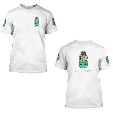 Discover Plant Daddy 3D T Shirts