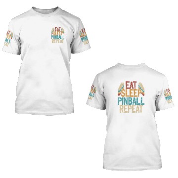 Discover Eat Sleep Pinball Repeat 3D T Shirts