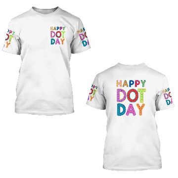 Discover Happy Dot Day 3D T Shirts