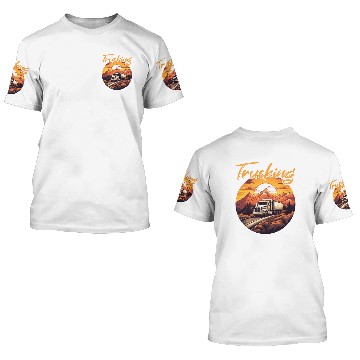 Discover Truck Driver Trucker 3D T Shirts