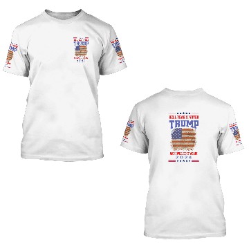 Discover Hell Yeah I Voted Trump and I Will Do It Again 3D T Shirts