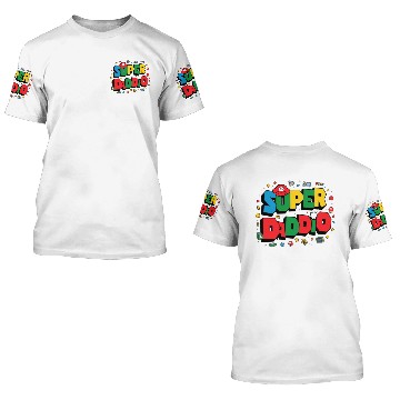 Discover Super Daddio 3D T Shirts