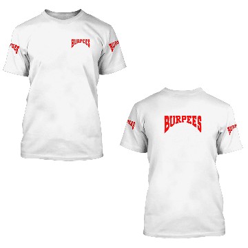 Discover Burpee Workout Gym Quotes Burpees Hate You Too 3D T Shirts