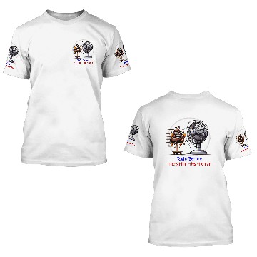 Discover Right Before The Shit Hits The Fan 3D T Shirts