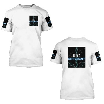 Discover Built Different 3D T Shirts