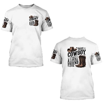 Discover Cowboy Loyal Friend Quote Design 3D T Shirts