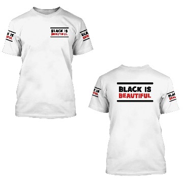 Discover Black is Beautiful ! 3D T Shirts