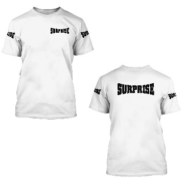 Discover Surprise 3D T Shirts