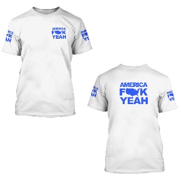 Discover America F YEAH 3D T Shirts