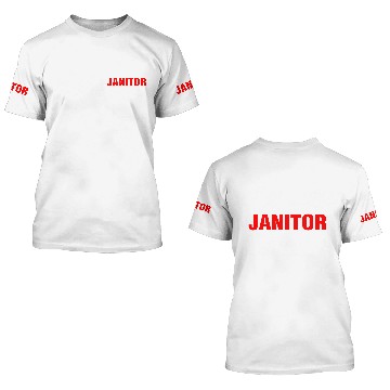 Discover Keep Calm The Janitor Is Here 3D T Shirts
