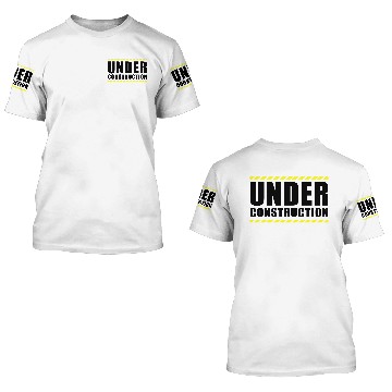 Discover Under construction 3D T Shirts
