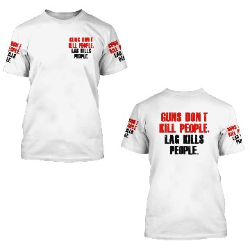 Discover Guns Don't Kill People 3D T Shirts