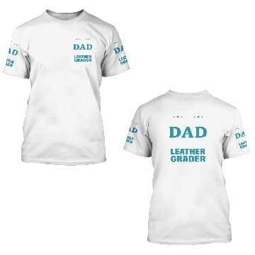Discover Leather Grader 3D T Shirts